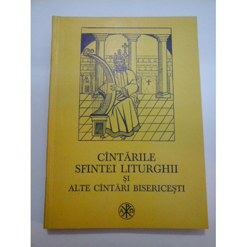 CANTARILE SFINTEI LITURGHII SI ALTE CANTARI BISERICESTI - 1992 CANTARILE SFINTEI LITURGHII SI ALTE CANTARI BISERICESTI - 1992
